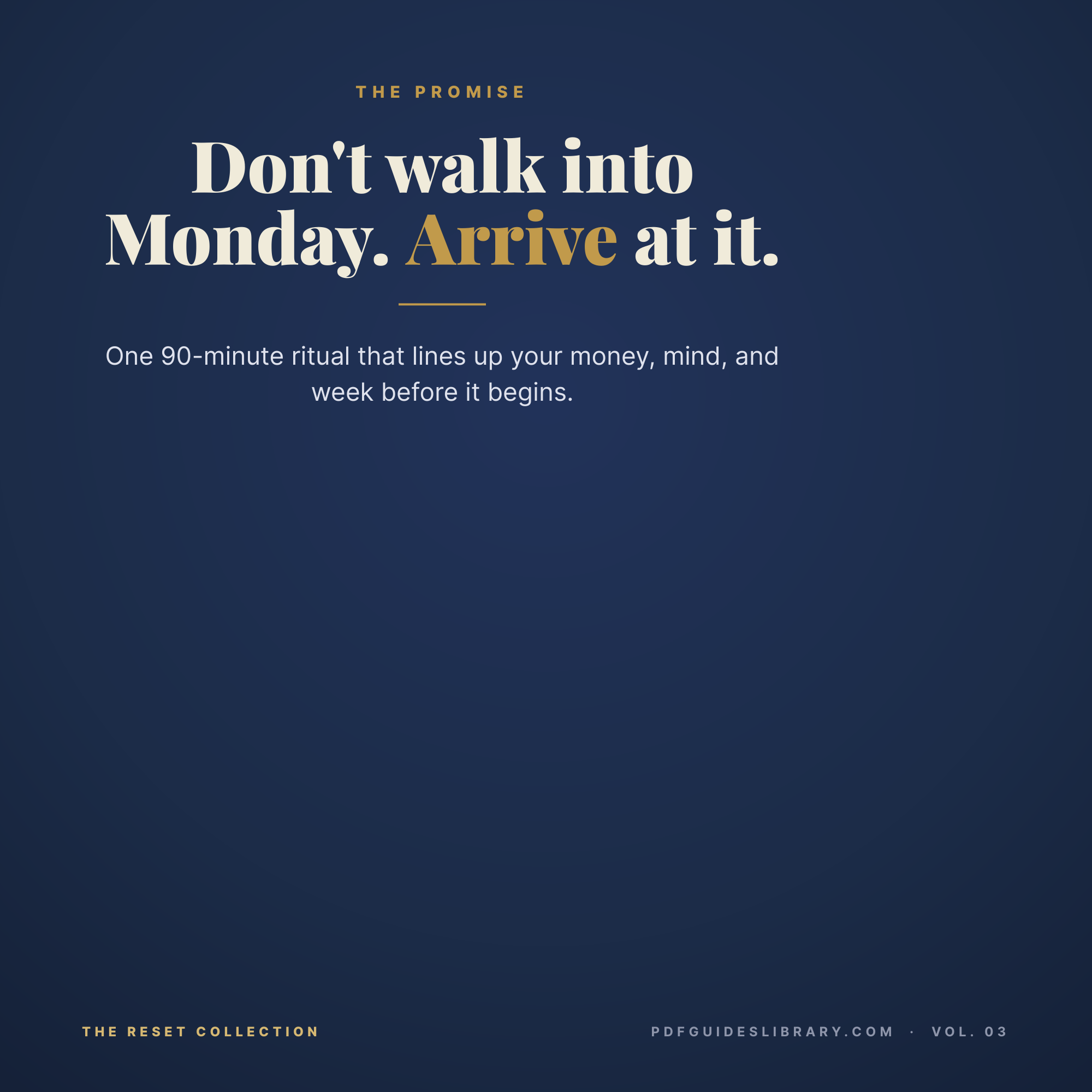 The Sunday Reset - A 90-Minute System to Take Control of Your Money, Mind, and Week